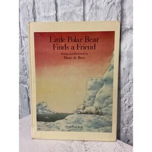 1990 Hardback Little Polar Bear Finds A Friend